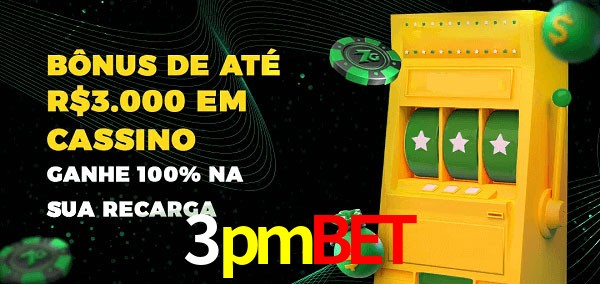 3pmbet melhor bônus de depósito